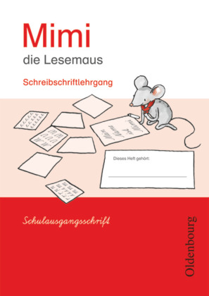 Mimi, die Lesemaus - Fibel für den Erstleseunterricht - Ausgabe E für alle Bundesländer - Ausgabe 2008