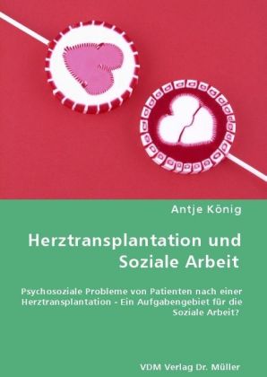 Herztransplantation und Soziale Arbeit 