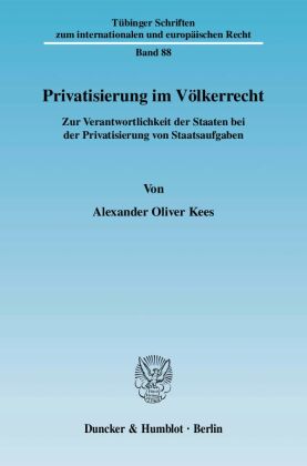 Privatisierung im Völkerrecht 