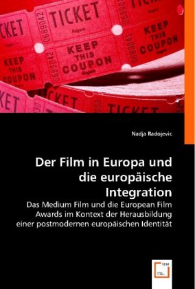 Der Film in Europa und die europäische Integration 