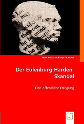 Der Eulenburg-Harden-Skandal 