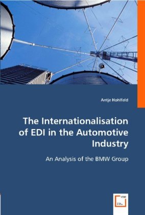 The Internationalisation of EDI in the Automotive Industry 