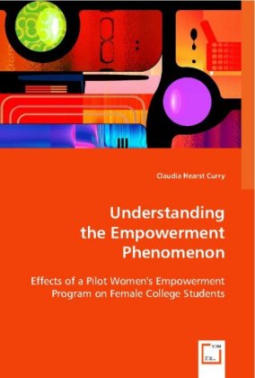 Understanding the Empowerment Phenomenon 
