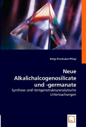 Neue Alkalichalcogenosilicate und -germanate 