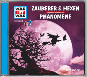 WAS IST WAS Hörspiel: Zauberer & Hexen/ Phänomene, Audio-CD