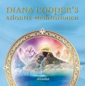 Diana Cooper's Atlantis-Meditationen, Audio-CD