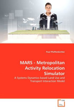 MARS - Metropolitan Activity Relocation Simulator 