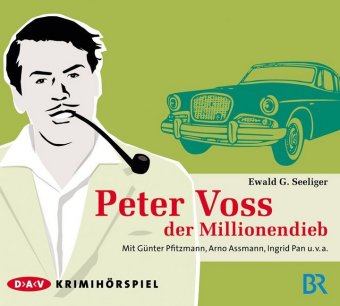 Peter Voss, der Millionendieb, 4 Audio-CDs 