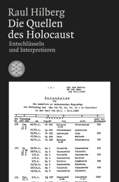 Die Quellen des Holocaust