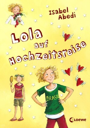 Cover des Mediums: Lola auf Hochzeitsreise