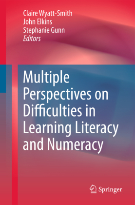 Multiple Perspectives on Difficulties in Learning Literacy and Numeracy 