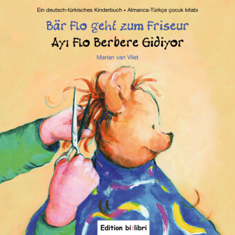Bär Flo geht zum Friseur, Deutsch-Türkisch