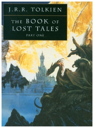The Book of Lost Tales 1. Das Buch der Verschollenen Geschichten