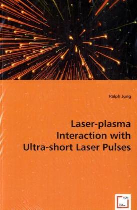 Laser-plasma Interaction with Ultra-shortLaser Pulses 