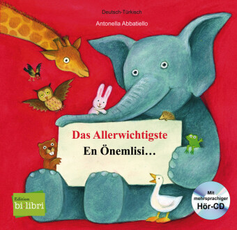 Das Allerwichtigste, Deutsch-Türkisch;En Önemlisi . . . , m. Audio-CD
