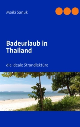 Badeurlaub in Thailand 