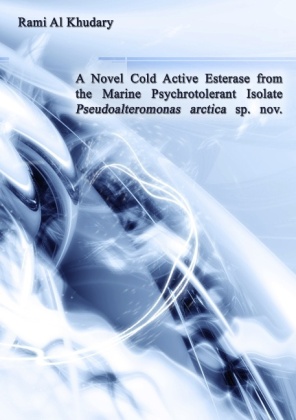 A Novel Cold Active Esterase from the Marine Psychrotolerant Isolate Pseudoalteromonas Arctica sp. nov. 