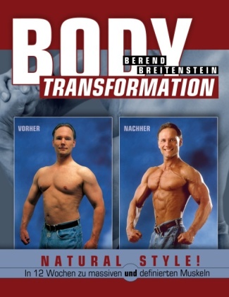 Body Transformation Natural Style! 