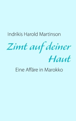 Zimt auf deiner Haut 