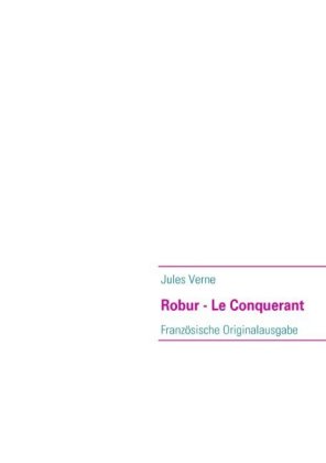 Robur - Le Conquerant 