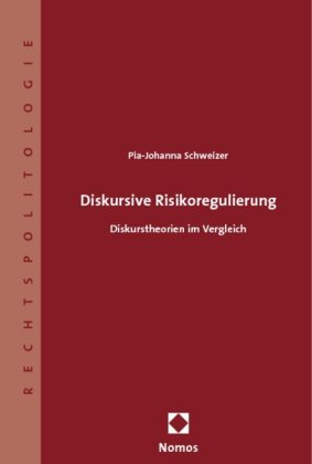 Diskursive Risikoregulierung 