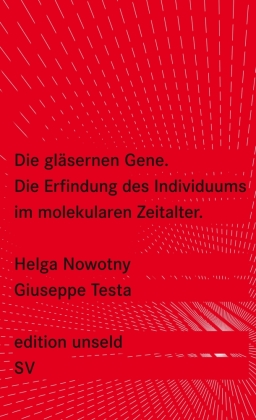 Die gläsernen Gene