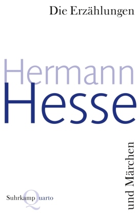 Die Erzählungen und Märchen von Hermann Hesse | ISBN 978-3-518