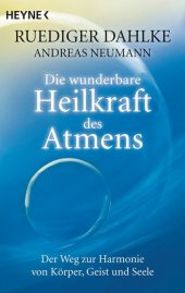 Die wunderbare Heilkraft des Atmens Cover