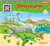 WAS IST WAS Junior Hörspiel: Dinosaurier, Audio-CD