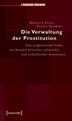 Die Verwaltung der Prostitution 