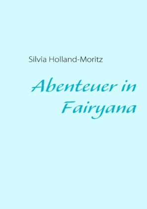 Abenteuer in Fairyana 