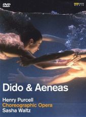 Dido & Aeneas, Choreographic Opera, 1 DVD