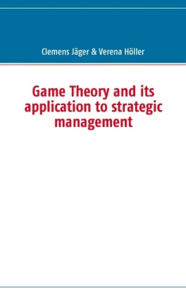 Game Theory and its application to strategic management 