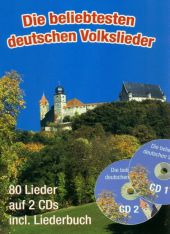 Die beliebtesten deutschen Volkslieder, m. 2 Audio-CDs Cover