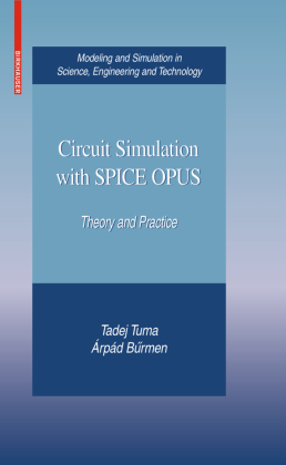 Circuit Simulation with SPICE OPUS 