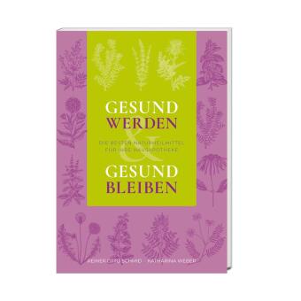 Gesund werden - gesund bleiben 