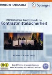 Interdisziplinäre Expertenrunde zur Kontrastmittelsicherheit, 1 DVD-ROM