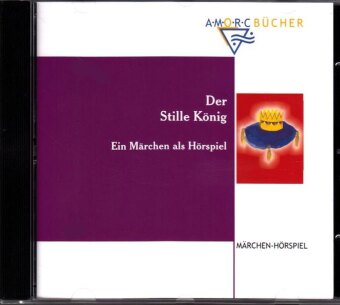 Der Stille König, 1 Audio-CD 