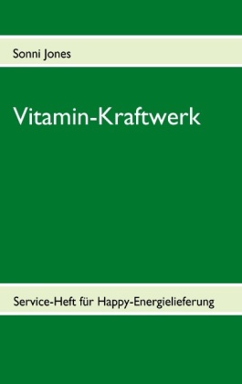 Vitamin-Kraftwerk 