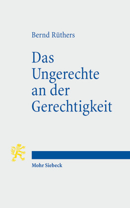 Das Ungerechte an der Gerechtigkeit 