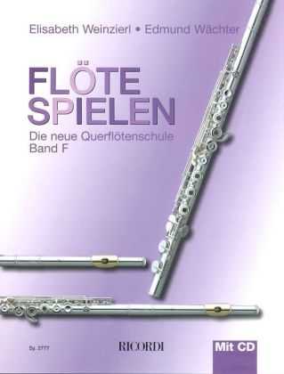 Flöte spielen, Band F, m. Audio-CD 