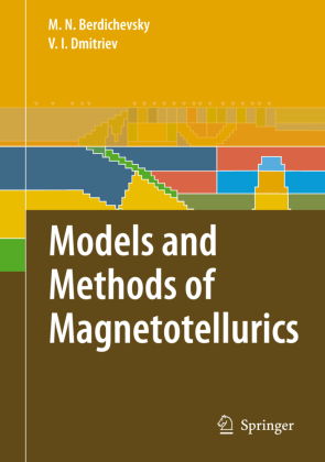 Models and Methods of Magnetotellurics 