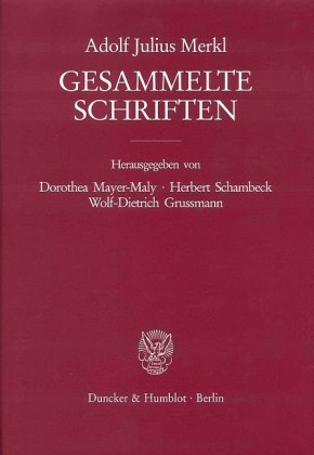 Gesammelte Schriften. 3 Bände (6 Teilbände)., 6 Teile 