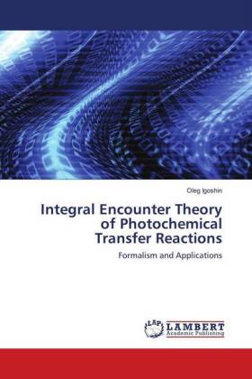 Integral Encounter Theory of Photochemical Transfer Reactions 