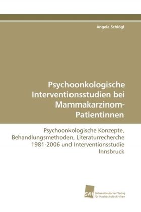 Psychoonkologische Interventionsstudien bei Mammakarzinom-Patientinnen 
