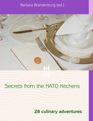Secrets from the NATO Kitchens 