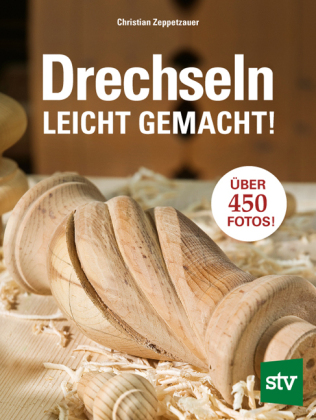 Drechseln leicht gemacht 