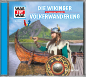 WAS IST WAS Hörspiel: Die Wikinger/ Völkerwanderung, Audio-CD