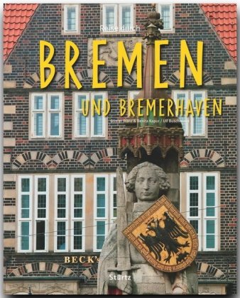 Reise durch Bremen und Bremerhaven 