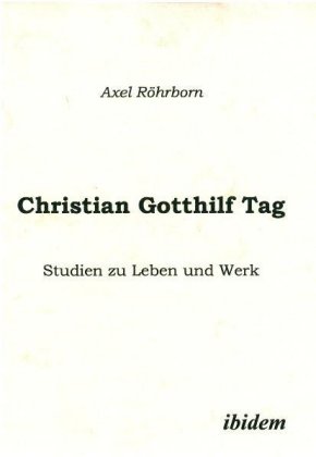 Christian Gotthilf Tag 